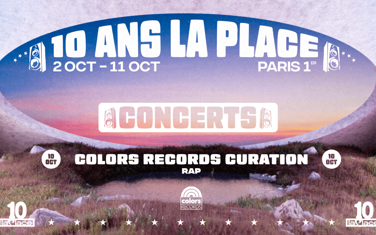 Illustration de l'événement : LES 10 ANS DE LA PLACE : Colors Records Curation avec Supremnova, Daej Phantom, Makala… (live)