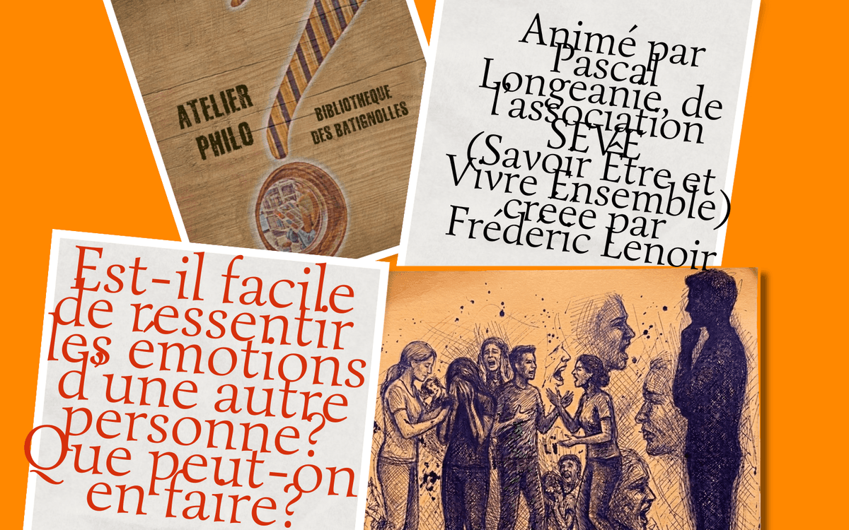 Illustration de l'événement : Atelier philo : Est-il facile de ressentir les émotions d’une autre personne ? Que peut-on en faire ?