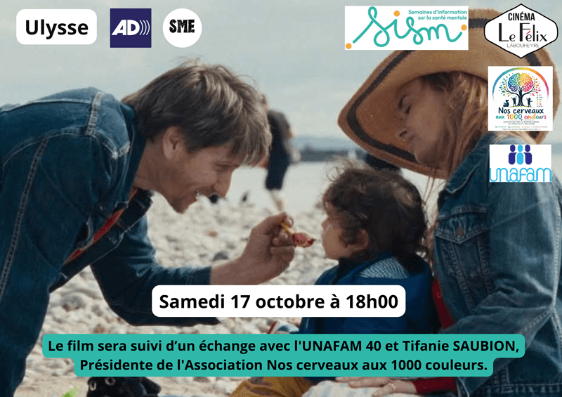 Illustration de l'événement : Cinédébat en présence de l’UNAFAM 40 et de Nos cerveaux aux 1000 couleurs.
