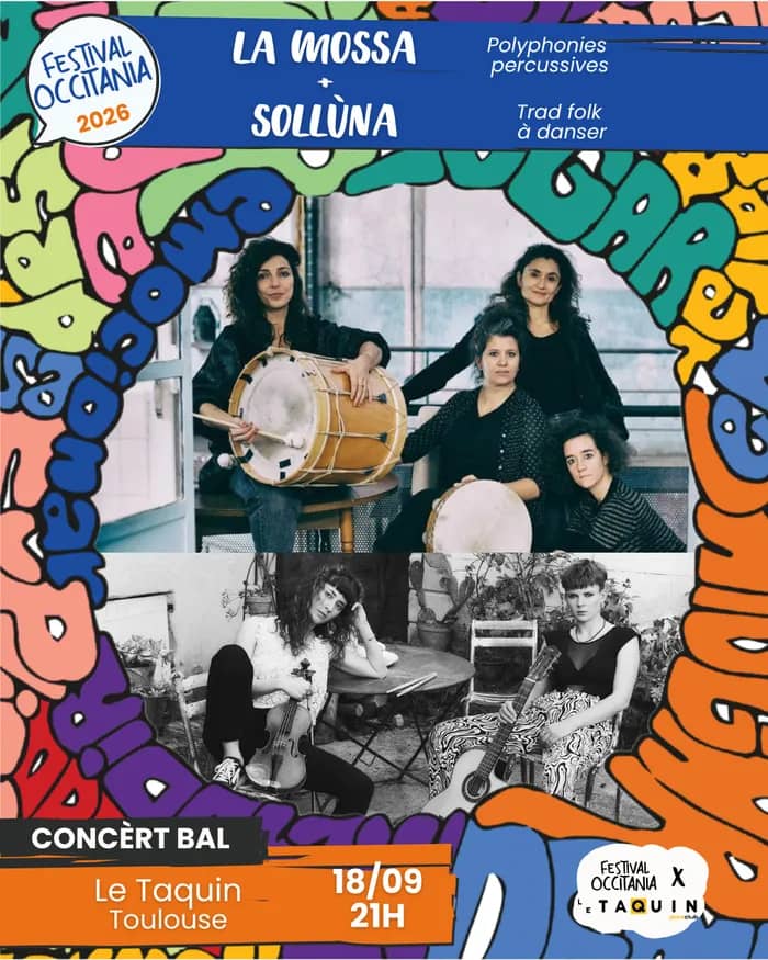 Illustration de l'événement : La Mòssa + Sollùna - Festival Occitania X Taquin