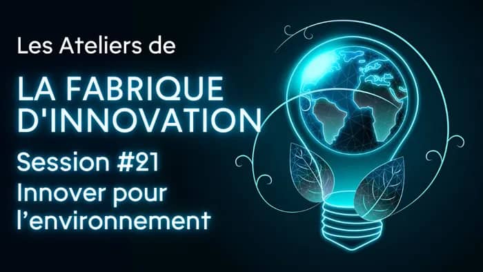 Illustration de l'événement : Les Ateliers de la Fabrique d'innovation
