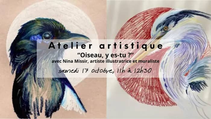 Illustration de l'événement : Atelier "Oiseau, y es-tu ?", guidé par l'artiste illustratrice et muraliste Nina Missir