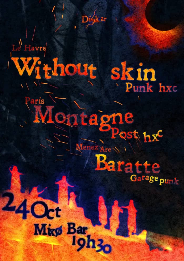 Illustration de l'événement : Collectif Diskar x Without Skin+Montagne+Baratte