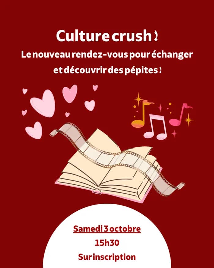 Illustration de l'événement : Culture Crush !