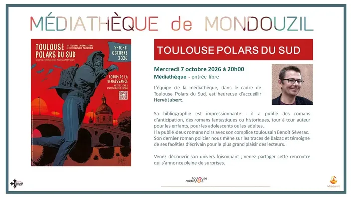 Illustration de l'événement : Toulouse Polars Sud - Hervé Jubert - Mercredi 7 octobre