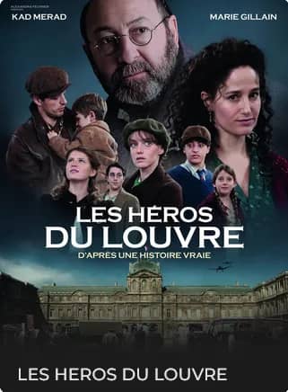 Illustration de l'événement : LES HÉROS DU LOUVRE | CINÉ-THÉ