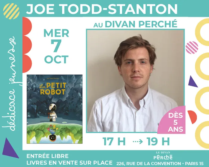 Illustration de l'événement : Joe Todd-Stanton dédicace «Le Petit robot »