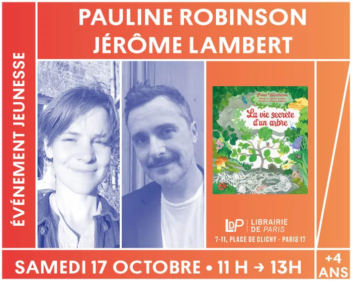 Illustration de l'événement : Jeunesse : Pauline Robinson et Jérôme Lambert dédicacent l'album « La Vie secrète des arbres »
