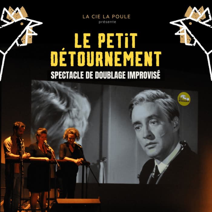 Illustration de l'événement : IMPRO 100 NOMS BY LA POULE - LE PETIT DETOURNEMENT