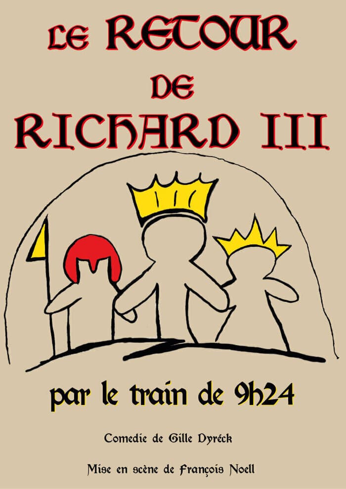Illustration de l'événement : Le retour de Richard 3