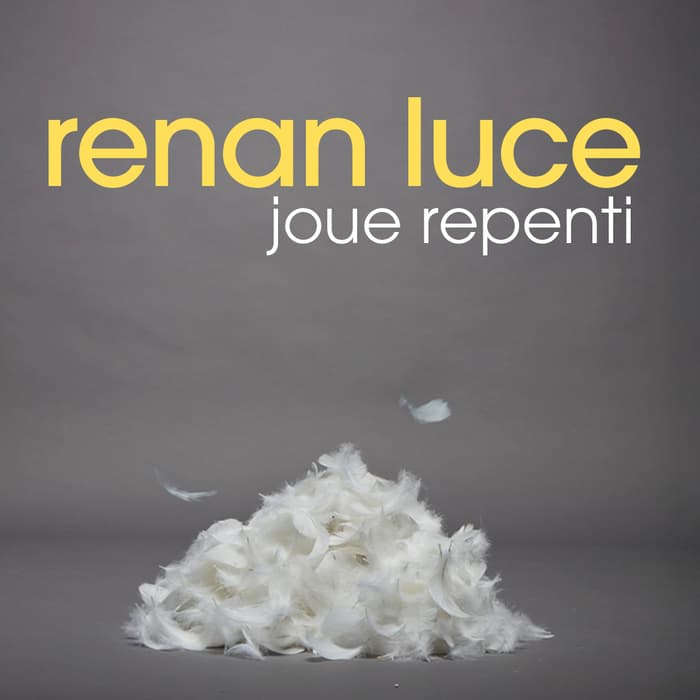 Illustration de l'événement : Renan Luce joue Repenti