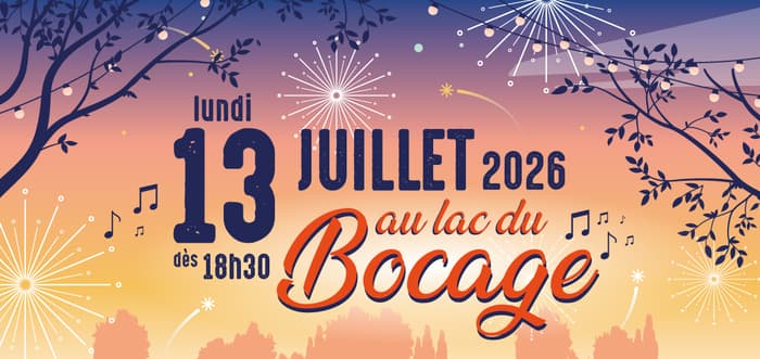 Illustration de l'événement : Fête nationale autour du lac du Bocage - Lundi 13 juillet
