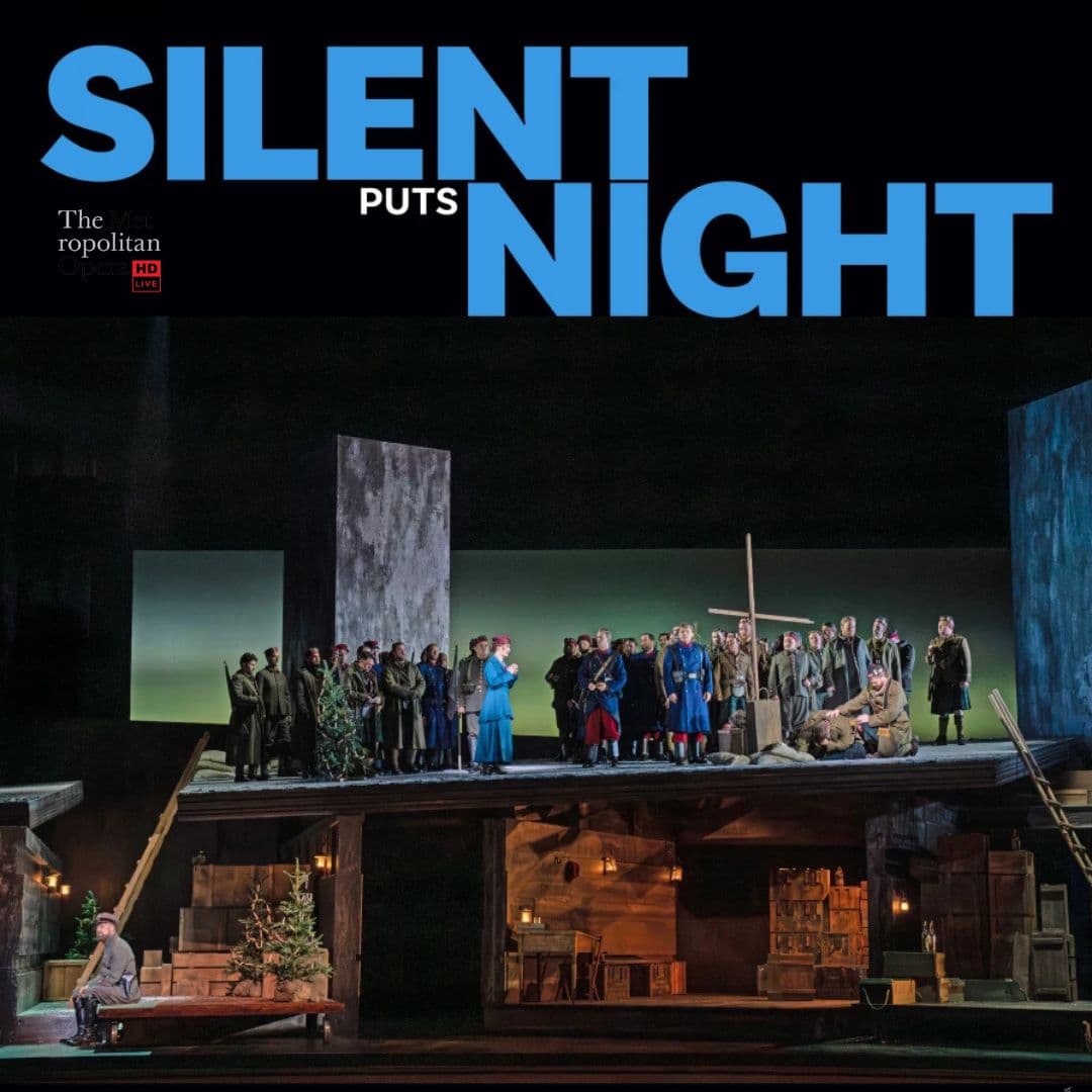 Illustration de l'événement : Retransmission du Metropolitan Opera de New York 2026/2027 - Silent Night - Puts - EN DIRECT