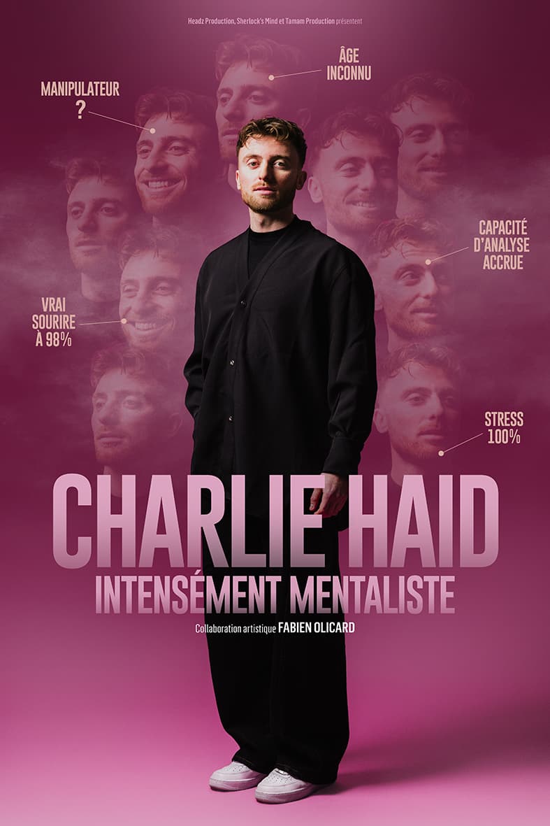 Illustration de l'événement : Charlie Haid - Intensément Mentaliste