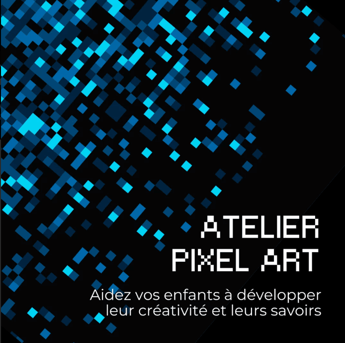 Illustration de l'événement : Atelier Pixel Art revisité