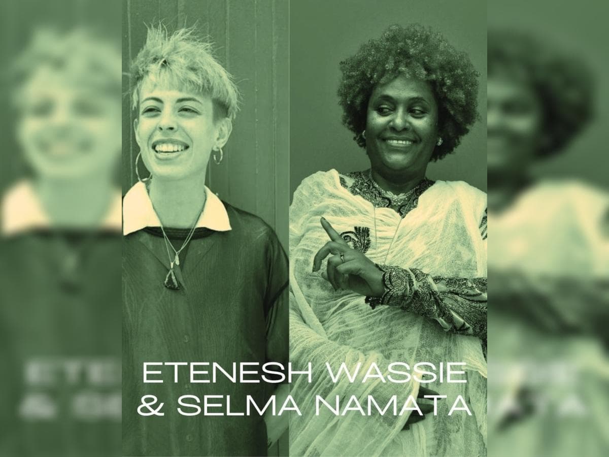 Illustration de l'événement : La Baie du Monde - Etenesh Wassie & Selma Namata (Ethiopie)