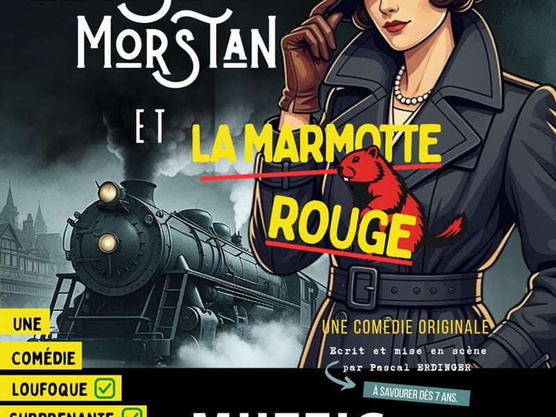 Illustration de l'événement : Louise Morstan et la Marmotte Rouge
