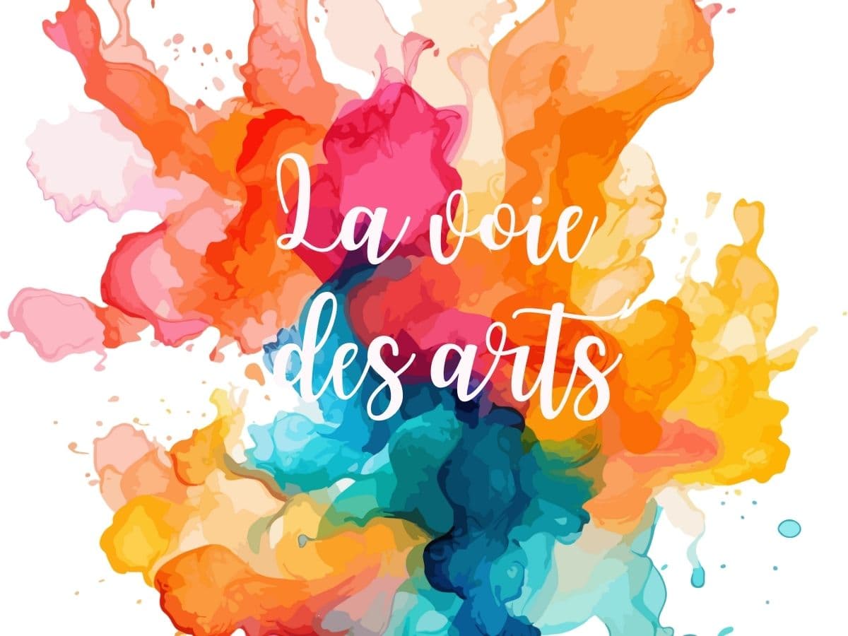 Illustration de l'événement : LA VOIE DES ARTS