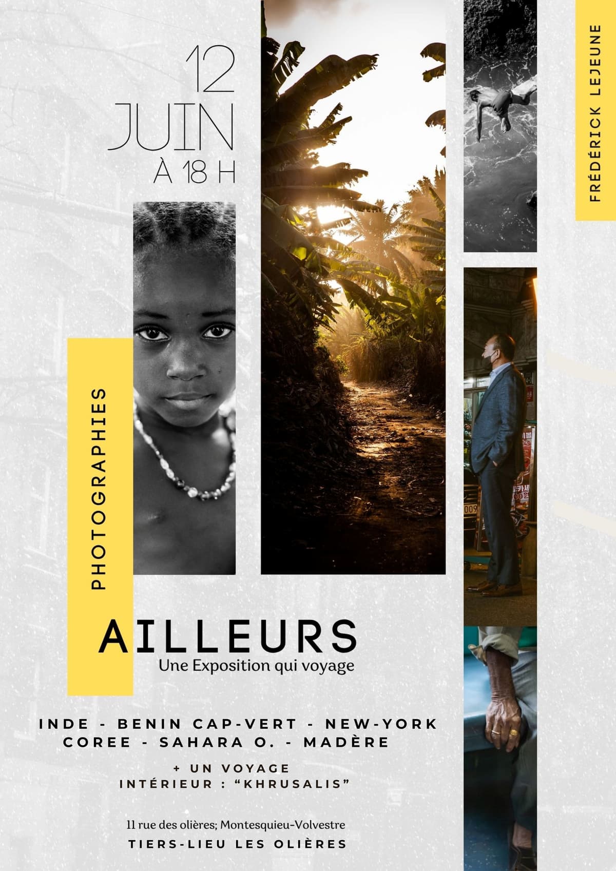 Illustration de l'événement : EXPOSITION DE PHOTOGRAPHIE : AILLEURS