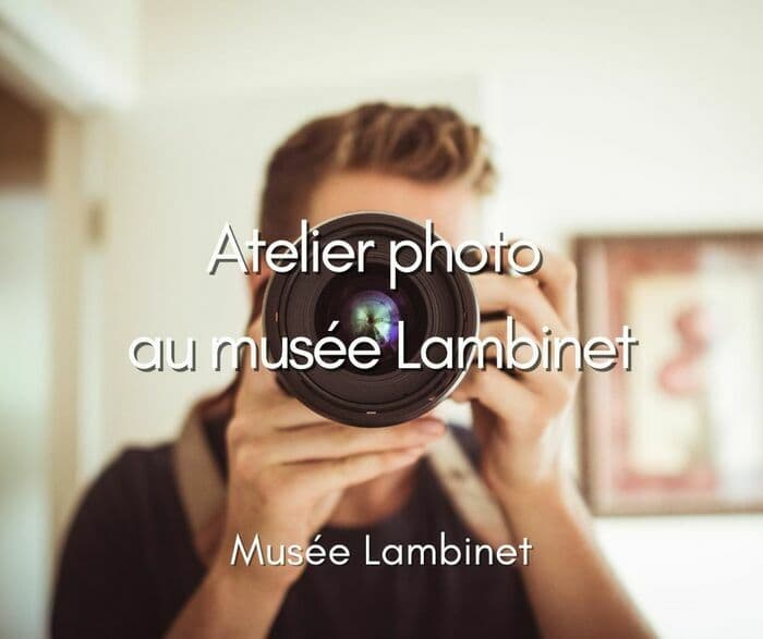 Illustration de l'événement : Atelier photo “Le musée comme lieu intime”
