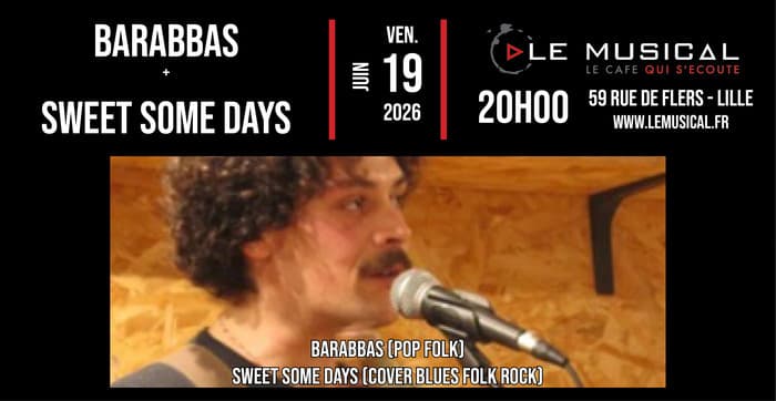 Illustration de l'événement : Live: Barabbas (pop folk) + Some sweet days (covers folk blues rock)