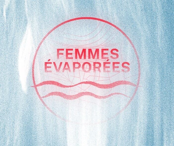 Illustration de l'événement : Femmes Évaporées des Rails du Collectif Résonance