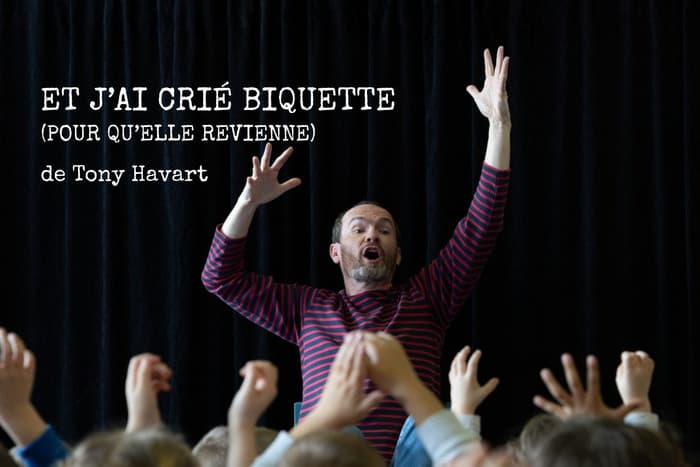 Illustration de l'événement : Et j'ai crié BIQUETTE pour qu'elle revienne - Martizay (36)