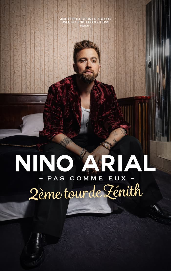 Illustration de l'événement : Nino Arial - Pas Comme Eux