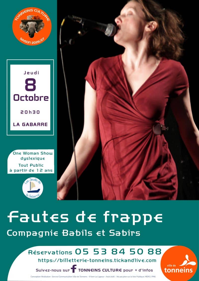 Illustration de l'événement : Les Jeudis de la Gabarre- One Woman Show dyslexique - FAUTES DE FRAPPE