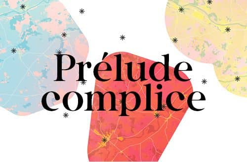 Illustration de l'événement : Prélude complice - autour du spectacle du soir