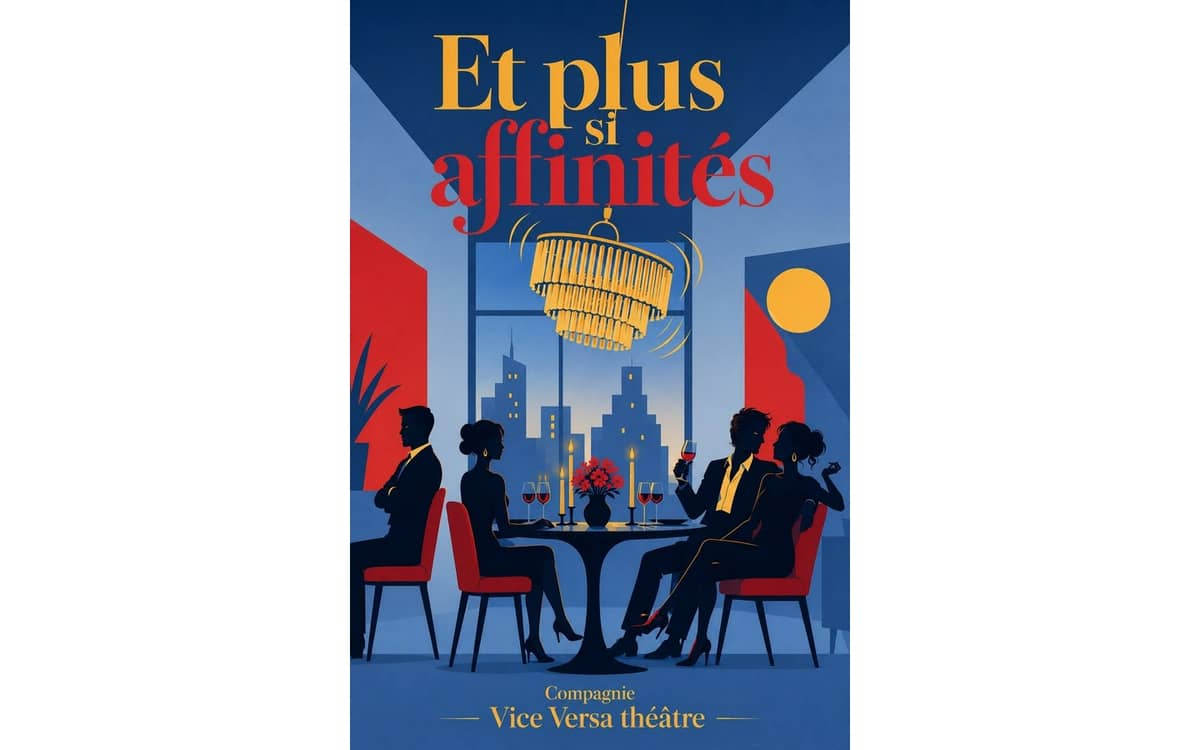 Illustration de l'événement : Et plus si affinités