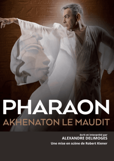 Illustration de l'événement : THÉÂTRE " PHARAON - AKHENATON LE MAUDIT"