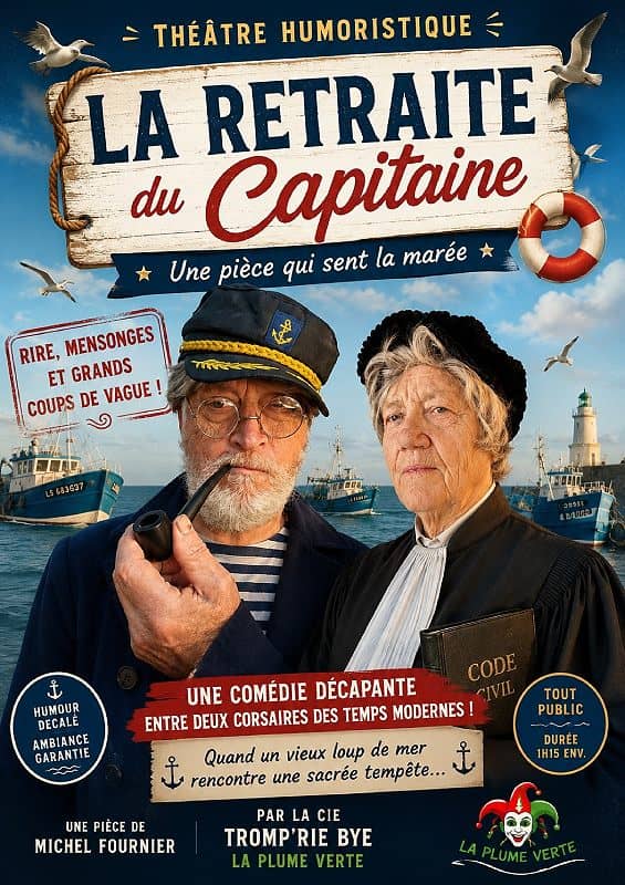 Illustration de l'événement : "La retraite du Capitaine" par la Cie Tromp'Rie bye la Plume Verte