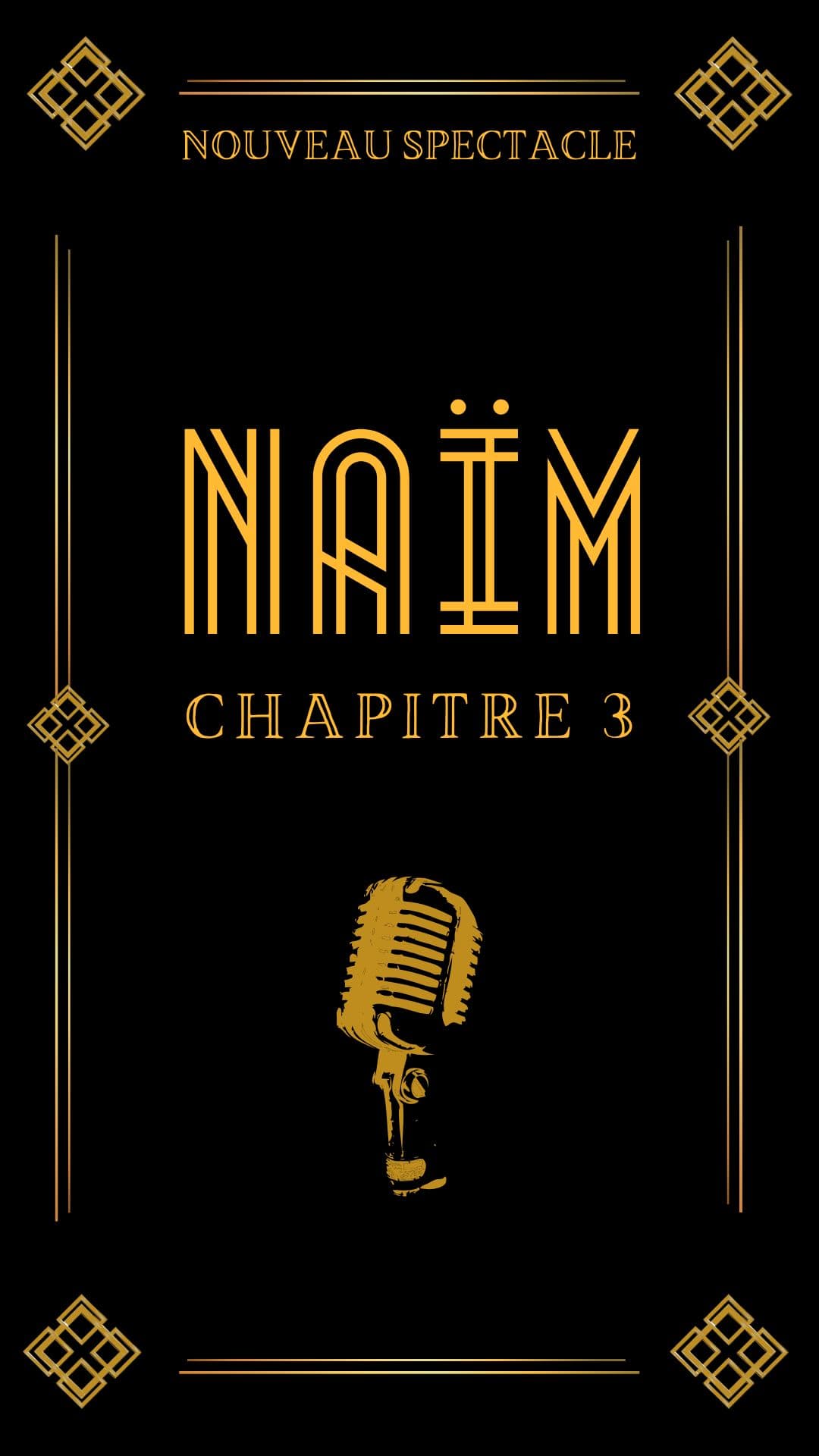Illustration de l'événement : Naïm - Chapitre 3