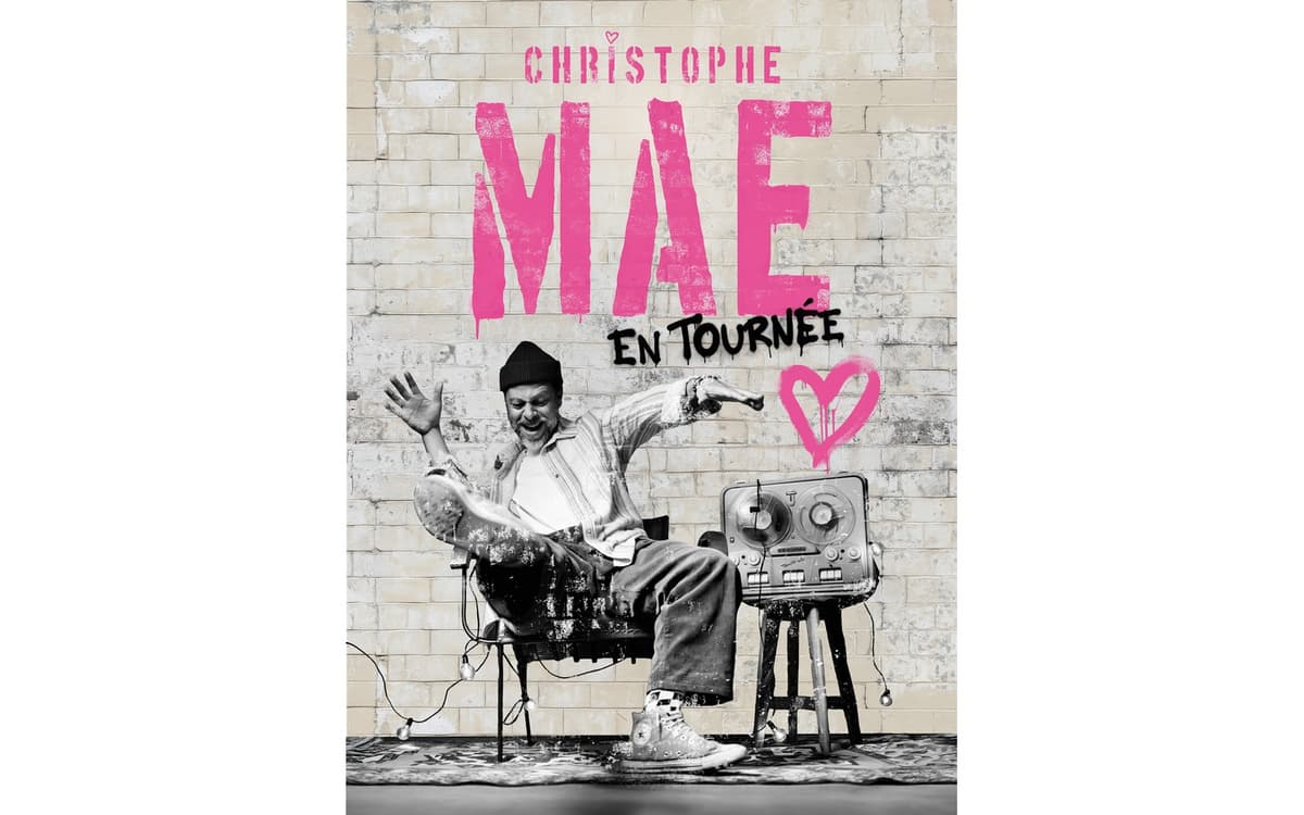Illustration de l'événement : CHRISTOPHE MAE