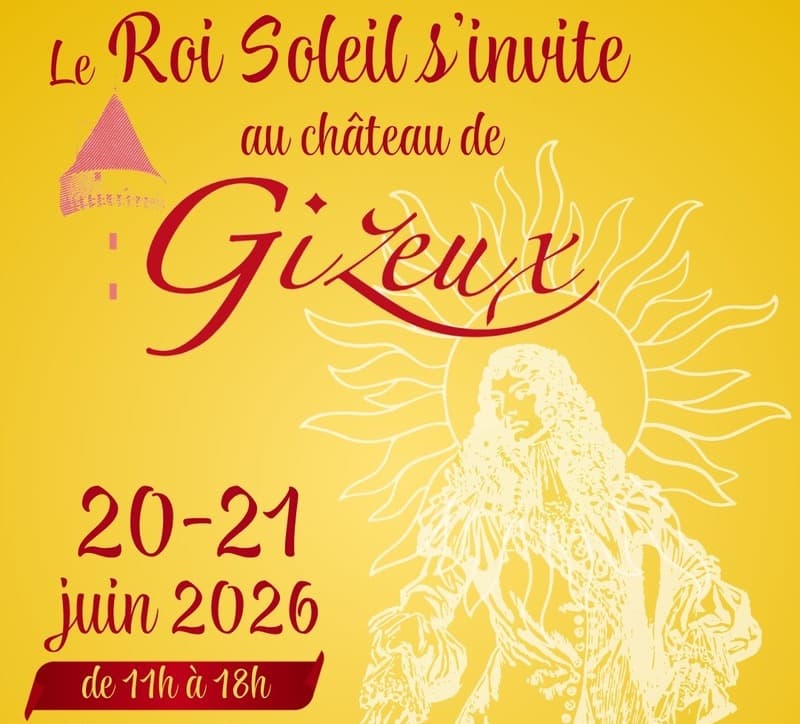 Illustration de l'événement : Le Roi Soleil s'invite au Château de Gizeux