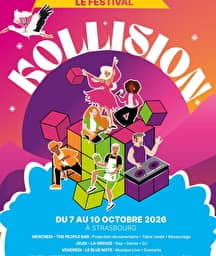 Illustration de l'événement : Festival KOLLISION 7-10 Octobre Strasbourg