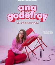 Illustration de l'événement : ANA GODEFROY - On s'accroche