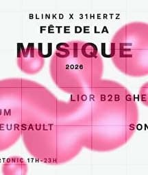 Illustration de l'événement : Blinkd X 31Hertz // Fête de la musique