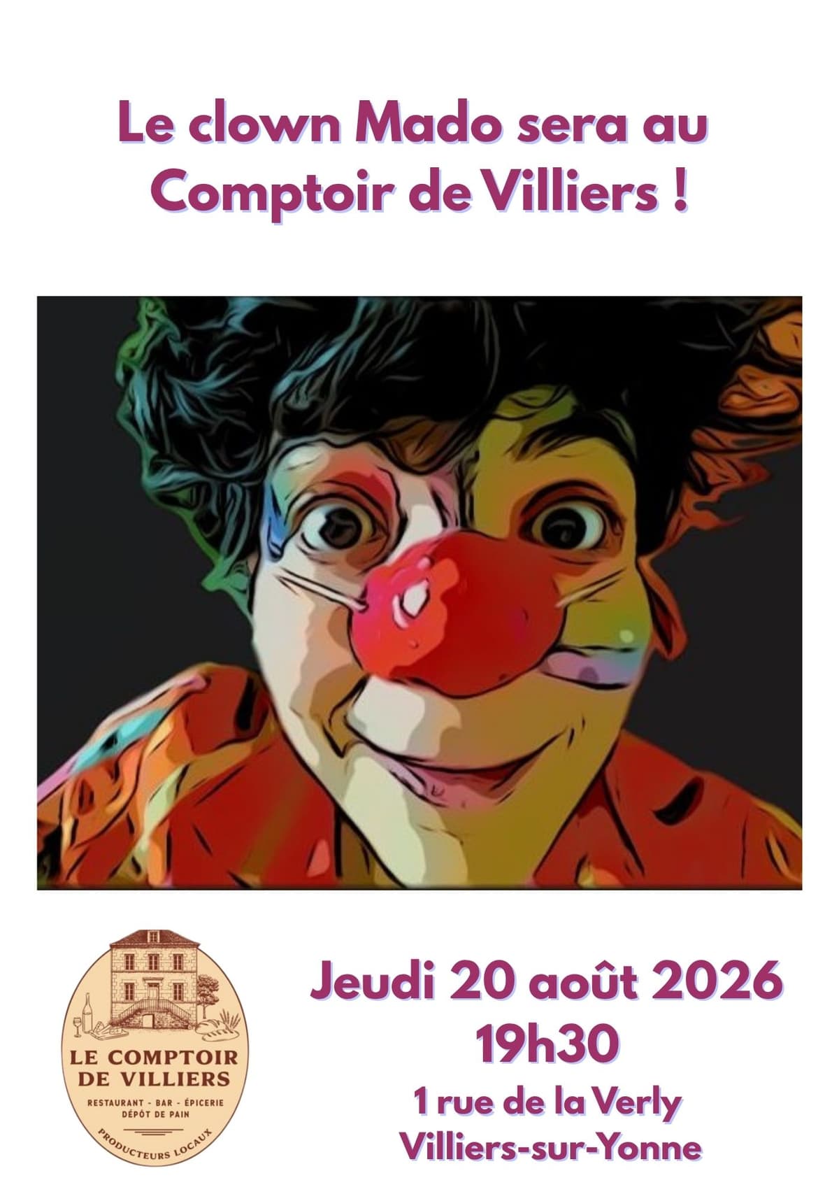 Illustration de l'événement : Le Comptoir de Villiers présente : Le Clown Mado