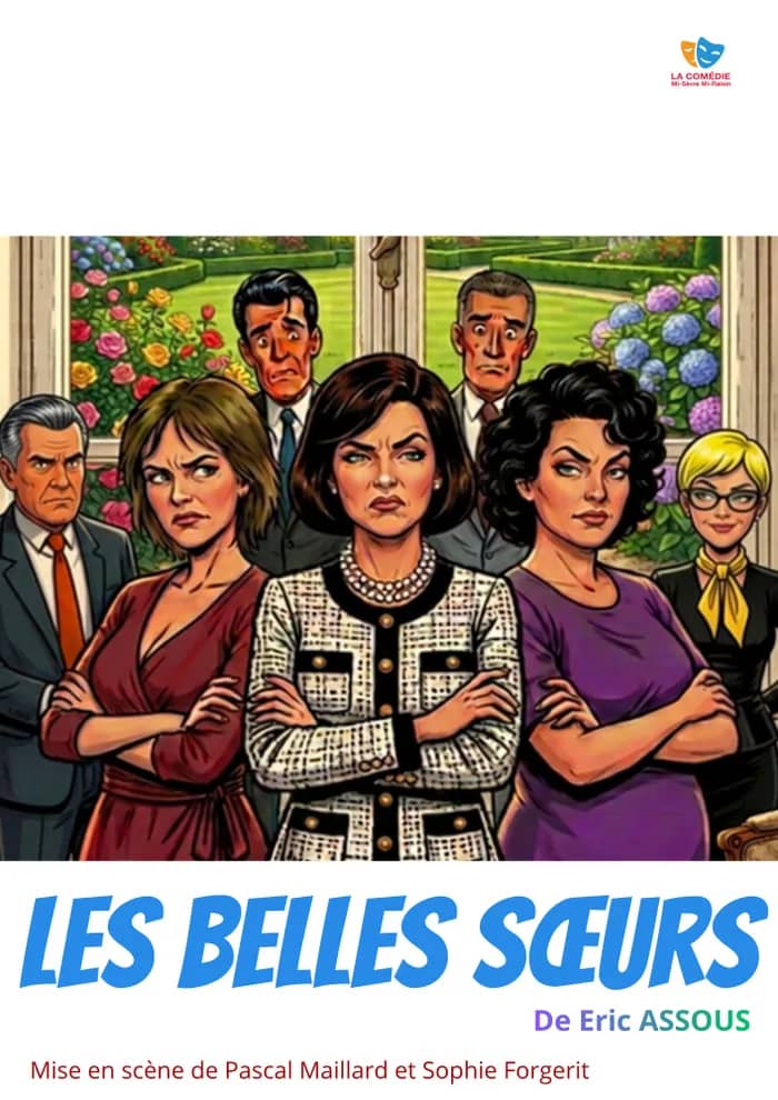 Illustration de l'événement : Les Belles soeurs - Mi Sèvre Mi Raisin
