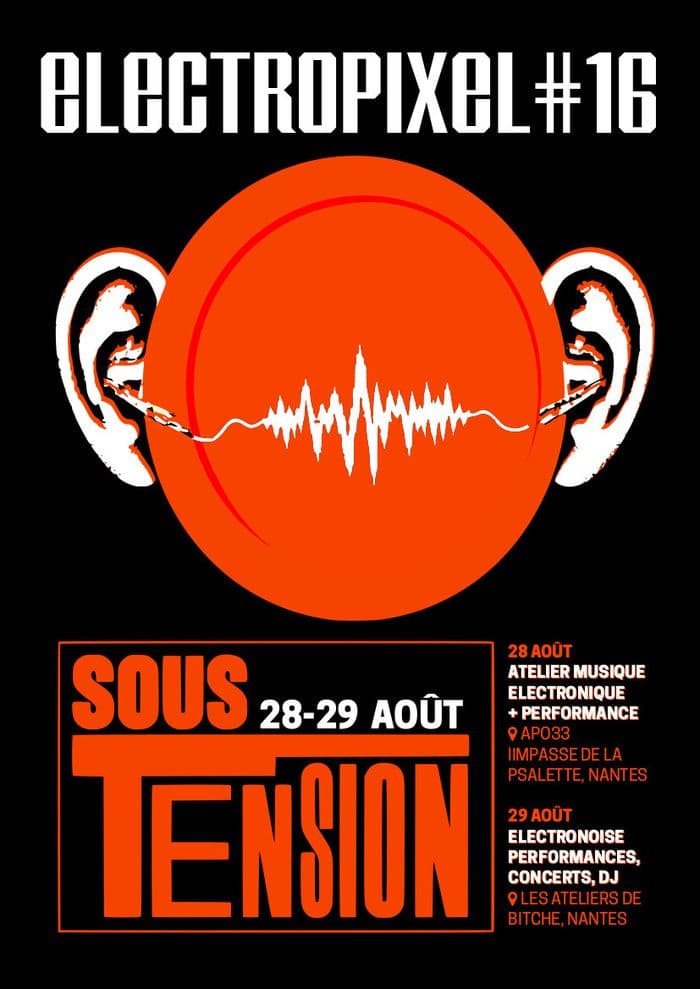 Illustration de l'événement : ELECTROPIXEL #16 — Sous Tension