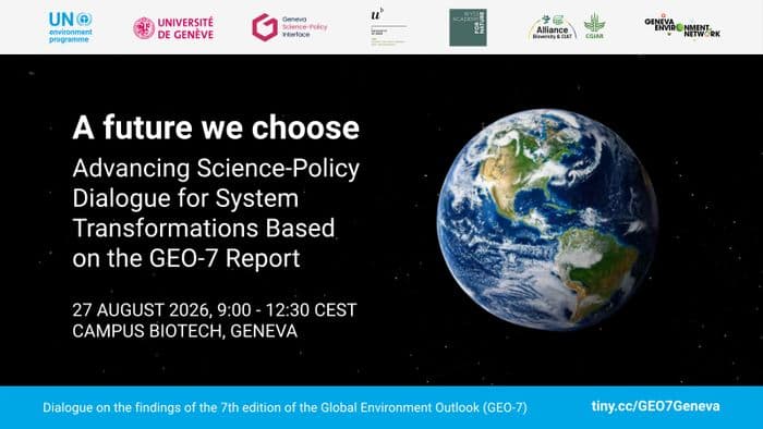 Illustration de l'événement : A Future We Choose | Advancing Science-Policy Dialogue for System Transformations Based on the GEO-7 Report