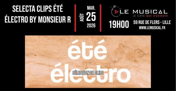 Illustration de l'événement : Eté électro sélection by Monsieur R