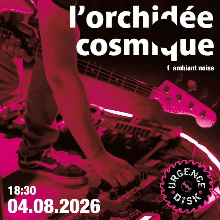 Illustration de l'événement : L'Orchidée Cosmique_f_ambiant noise