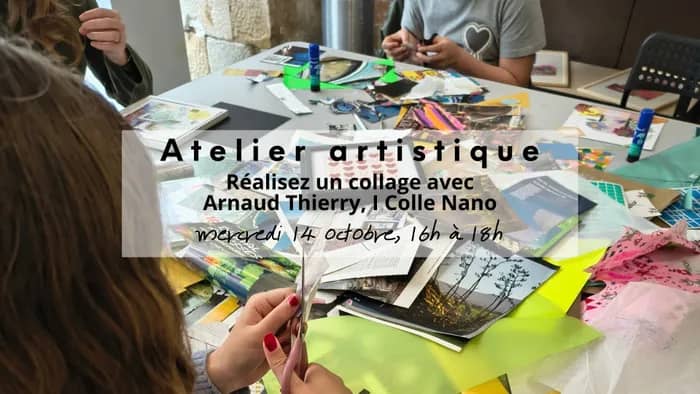 Illustration de l'événement : Atelier "Réalisez un collage", guidé par l'artiste Arnaud Thierry, alias I Colle Nano !