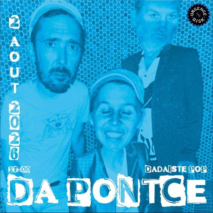 Illustration de l'événement : Da PontCé_f_dadaïste pop