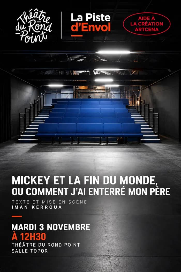 Illustration de l'événement : Lecture jouée, Piste d'Envol Théâtre du Rond Point: Mickey et la fin du monde, ou comment j’ai enterré mon père, texte lauréat ARTCENA 2025