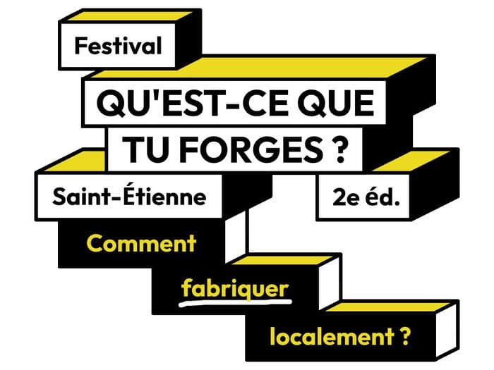 Illustration de l'événement : Qu'est-ce Que Tu Forges ? 2026