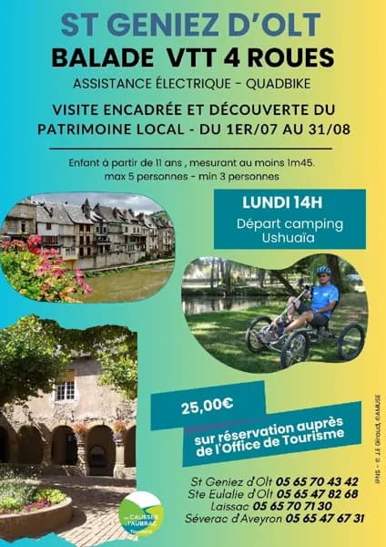 Illustration de l'événement : Visite et découverte du patrimoine de St Geniez d'Olt en VTT 4 roues AE (Quadbike)
